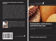 Evaluación nutricional y sensorial del pan kitap kapağı