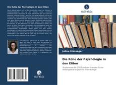Die Rolle der Psychologie in den Eliten的封面
