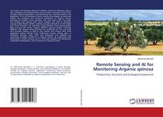 Borítókép a  Remote Sensing and AI for Monitoring Argania spinosa - hoz