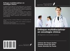 Buchcover von Enfoque multidisciplinar en oncología clínica: