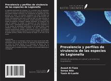 Buchcover von Prevalencia y perfiles de virulencia de las especies de Legionella