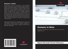 Обложка Humans in Beta