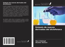 Capa do livro de Síntesis de nuevos derivados del diclofenaco 