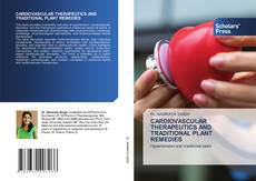 CARDIOVASCULAR THERAPEUTICS AND TRADITIONAL PLANT REMEDIES的封面