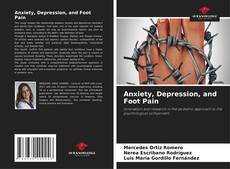 Anxiety, Depression, and Foot Pain kitap kapağı