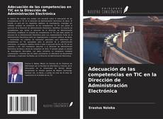 Обложка Adecuación de las competencias en TIC en la Dirección de Administración Electrónica