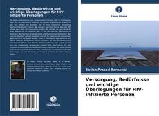 Copertina di Versorgung, Bedürfnisse und wichtige Überlegungen für HIV-infizierte Personen