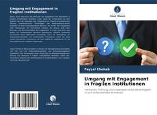 Capa do livro de Umgang mit Engagement in fragilen Institutionen 