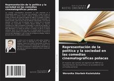Обложка Representación de la política y la sociedad en las comedias cinematográficas polacas