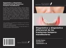 Buchcover von Diagnóstico y diagnóstico diferencial de los trastornos temporo-mandibulares