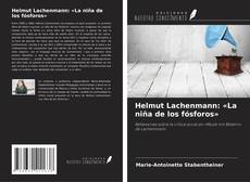 Portada del libro de Helmut Lachenmann: «La niña de los fósforos»