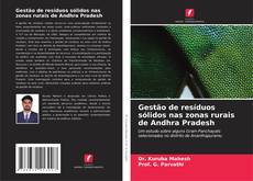 Portada del libro de Gestão de resíduos sólidos nas zonas rurais de Andhra Pradesh