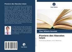 Portada del libro de Pioniere des liberalen Islam