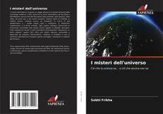 Обложка I misteri dell'universo