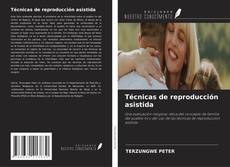 Couverture de Técnicas de reproducción asistida