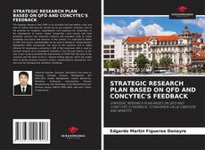 Borítókép a  STRATEGIC RESEARCH PLAN BASED ON QFD AND CONCYTEC'S FEEDBACK - hoz