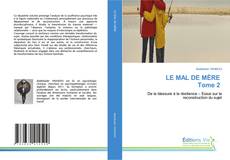 Copertina di LE MAL DE MÈRE Tome 2