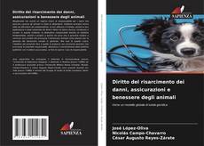 Diritto del risarcimento dei danni, assicurazioni e benessere degli animali kitap kapağı