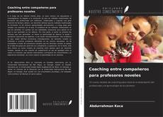 Portada del libro de Coaching entre compañeros para profesores noveles