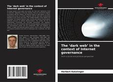 Capa do livro de The ‘dark web’ in the context of Internet governance 