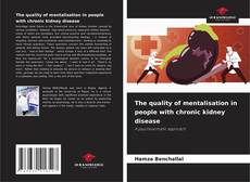 Buchcover von The quality of mentalisation in people with chronic kidney disease