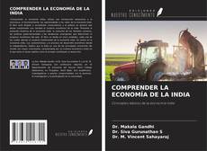 Capa do livro de COMPRENDER LA ECONOMÍA DE LA INDIA 