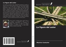 Buchcover von La figura del autor