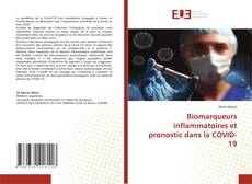 Biomarqueurs inflammatoires et pronostic dans la COVID-19的封面