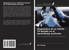 Couverture de Diagnóstico de la COVID-19 basado en el aprendizaje profundo