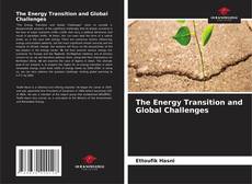 Bookcover of The Energy Transition and Global Challenges