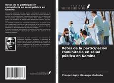 Обложка Retos de la participación comunitaria en salud pública en Kamina