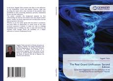 Bookcover of The Real Grand Unification: Second Edition