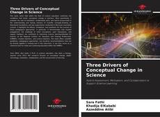 Three Drivers of Conceptual Change in Science的封面
