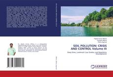Buchcover von SOIL POLLUTION: CRISIS AND CONTROL Volume III