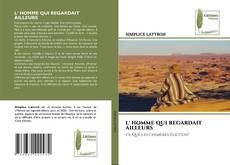 Buchcover von L' HOMME QUI REGARDAIT AILLEURS