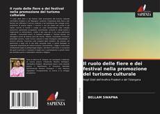 Copertina di Il ruolo delle fiere e dei festival nella promozione del turismo culturale