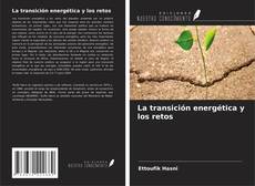 Обложка La transición energética y los retos
