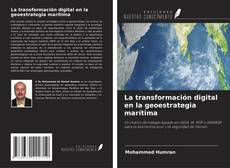 La transformación digital en la geoestrategia marítima的封面