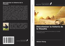 Bookcover of Descolonizar la historia de la filosofía