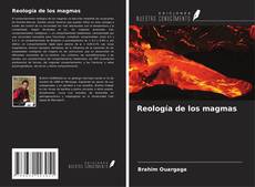 Обложка Reología de los magmas