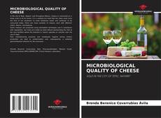 Bookcover of MICROBIOLOGICAL QUALITY OF CHEESE
