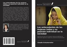 Los antecedentes de las mujeres indias y su posición individual en la sociedad的封面