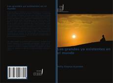 Capa do livro de Los grandes ya existentes en el mundo 