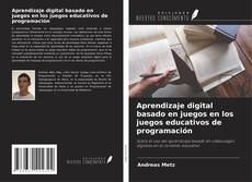 Buchcover von Aprendizaje digital basado en juegos en los juegos educativos de programación