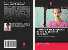 Copertina di O impacto dos programas de reality shows na sociedade