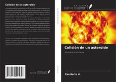 Capa do livro de Colisión de un asteroide 