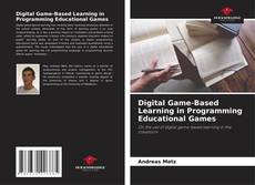 Borítókép a  Digital Game-Based Learning in Programming Educational Games - hoz
