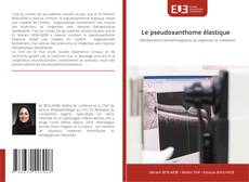 Le pseudoxanthome élastique kitap kapağı