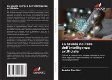 Portada del libro de La scuola nell'era dell'intelligenza artificiale
