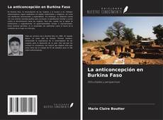 Copertina di La anticoncepción en Burkina Faso
